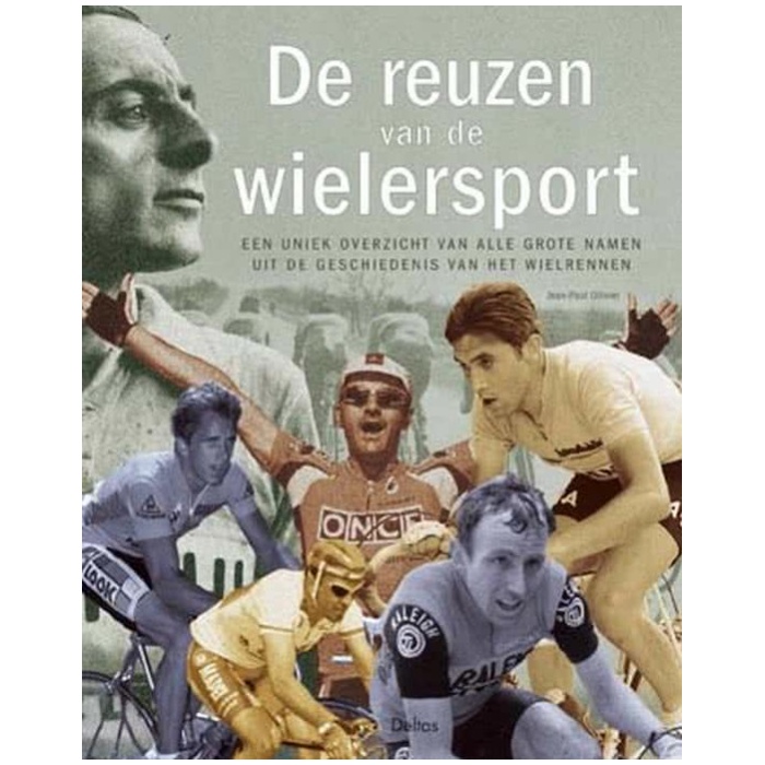 Deltas De reuzen van de wielersport